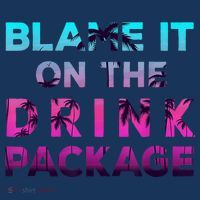 Blame It On The Drink Package Cruise Cruising Matching Funny Women's T-Shirt thumb 6