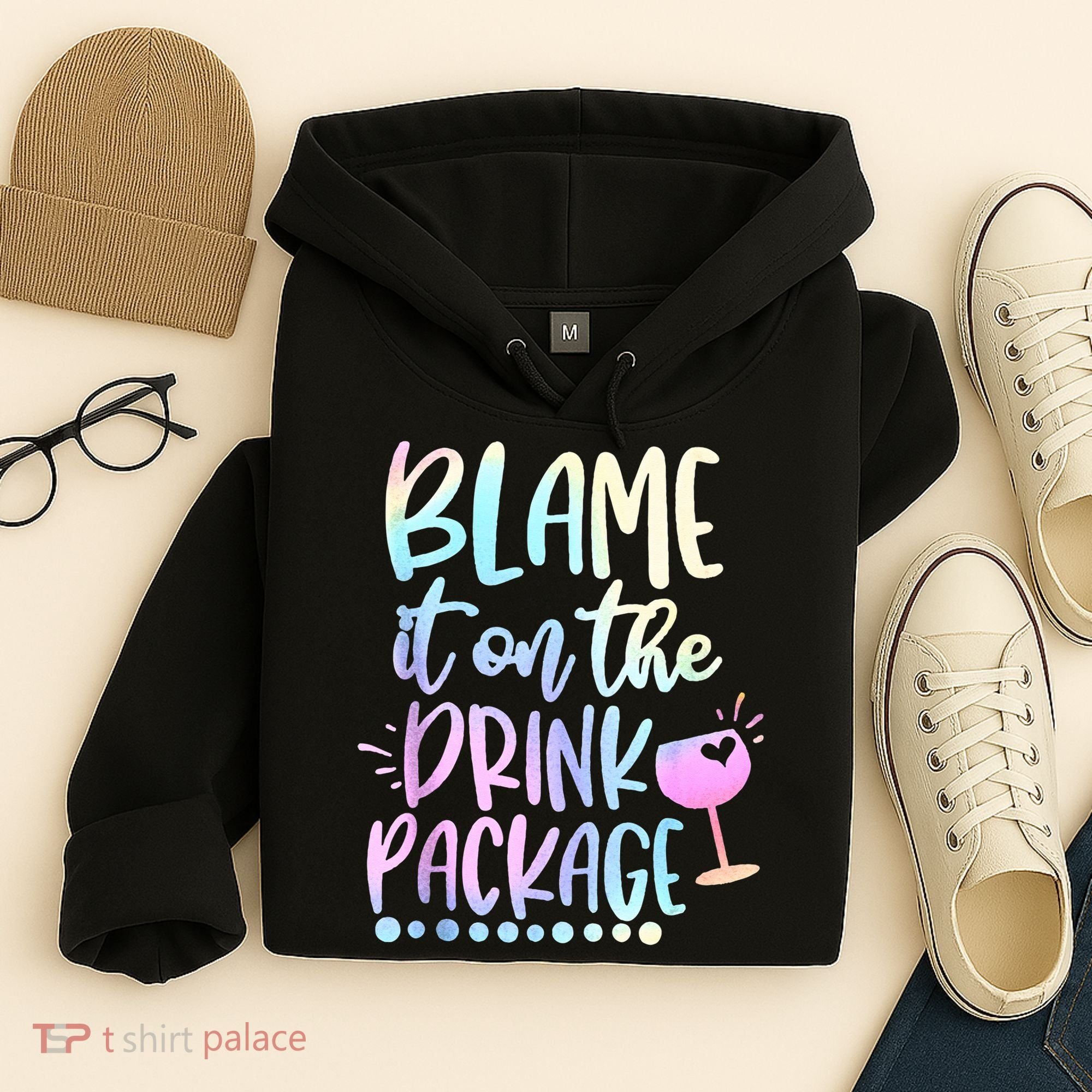 Blame It On The Drink Package Cruise Alcohol Wine Lover Hoodie