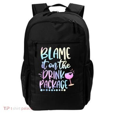 Blame It On The Drink Package Cruise Alcohol Wine Lover Backpack