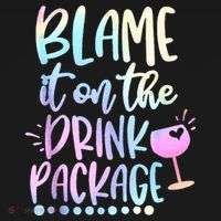 Blame It On The Drink Package Cruise Alcohol Wine Lover Mousepad thumb 1