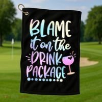 Blame It On The Drink Package Cruise Alcohol Wine Lover Golf Towel thumb 1