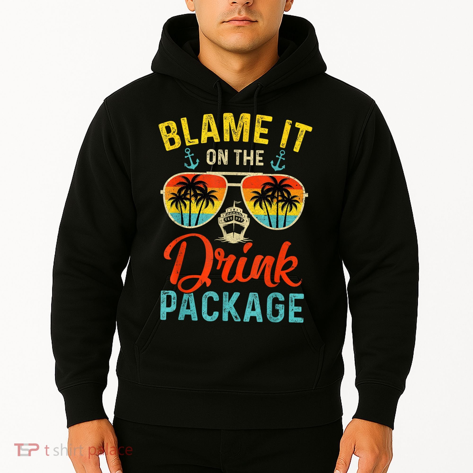 Blame It On The Drink Package Cruise Cruising Matching Hoodie