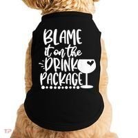 Blame It On The Drink Package Cruise Alcohol Wine Lover Doggie Tank thumb 0