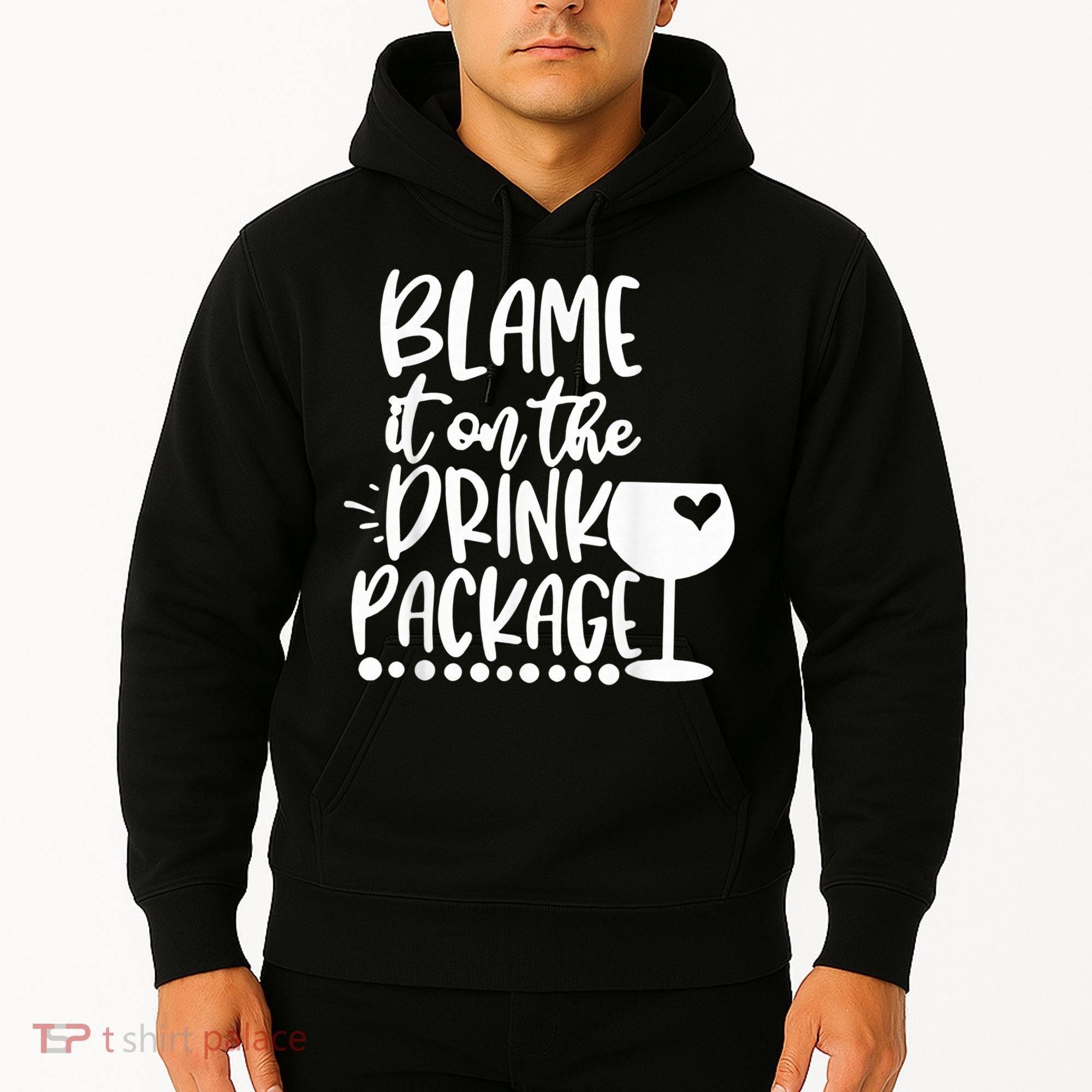 Blame It On The Drink Package Cruise Alcohol Wine Lover Hoodie