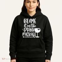 Blame It On The Drink Package Cruise Alcohol Wine Lover Hoodie thumb 5