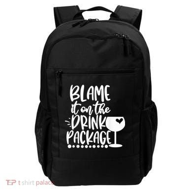 Blame It On The Drink Package Cruise Alcohol Wine Lover Backpack