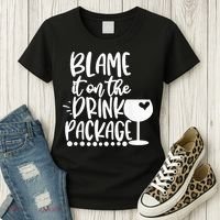 Blame It On The Drink Package Cruise Alcohol Wine Lover Women's T-Shirt thumb 3