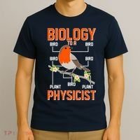 Biology To A Physicist Bird Biagram  T-Shirt thumb 3