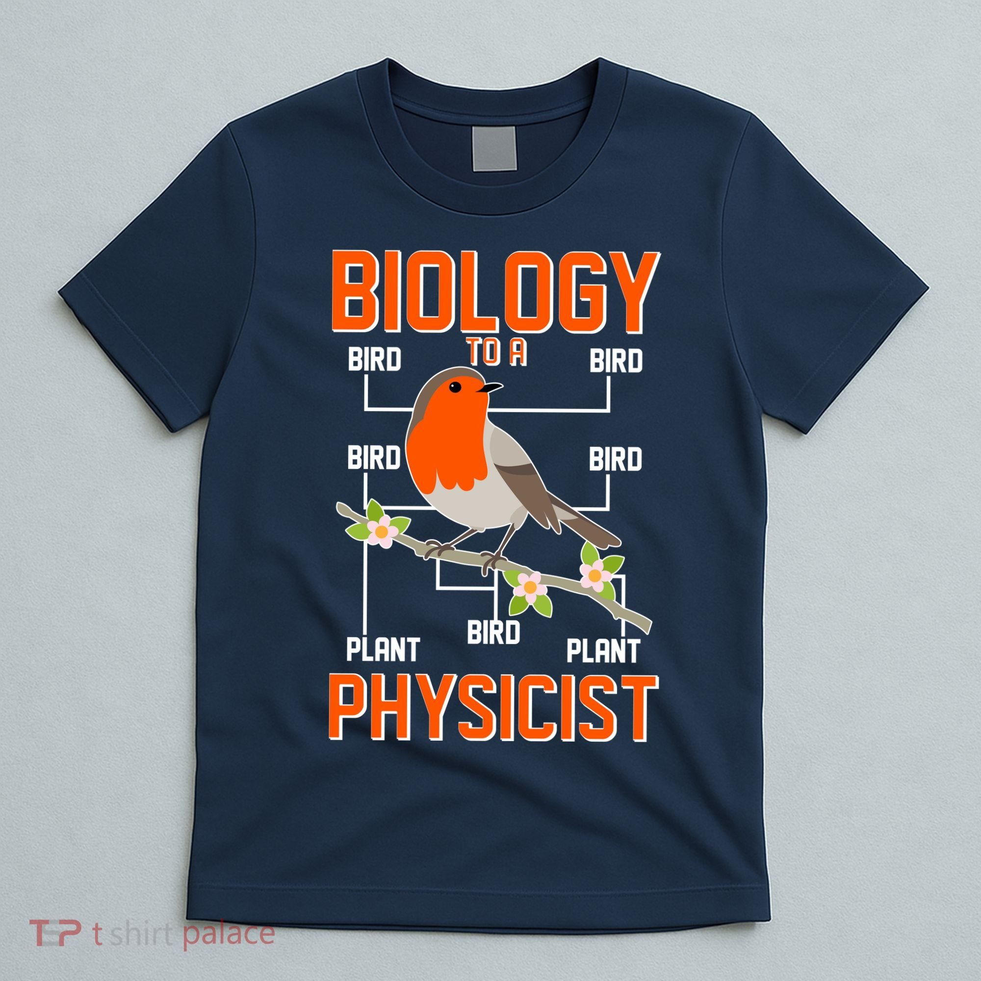 Biology To A Physicist Bird Biagram  T-Shirt