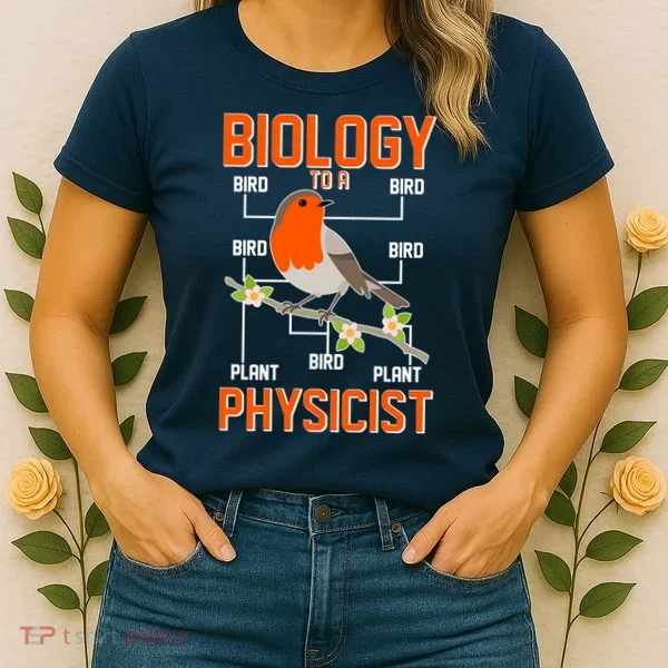 Biology To A Physicist Bird Biagram  Women's T-Shirt