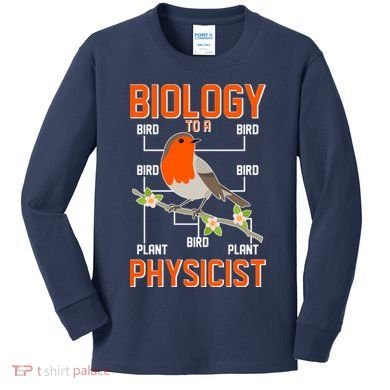 Biology To A Physicist Bird Biagram  Kids Long Sleeve Shirt