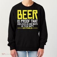 Beer Is Proof That God Drinking Team Beer Gift Women's Sweatshirt thumb 0