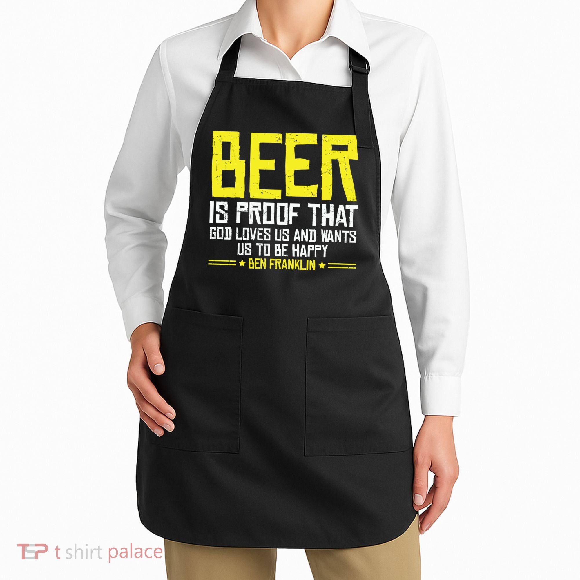 Beer Is Proof That God Drinking Team Beer Gift Apron