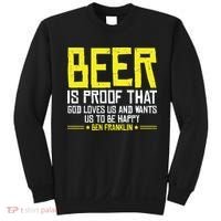 Beer Is Proof That God Drinking Team Beer Gift Sweatshirt thumb 0