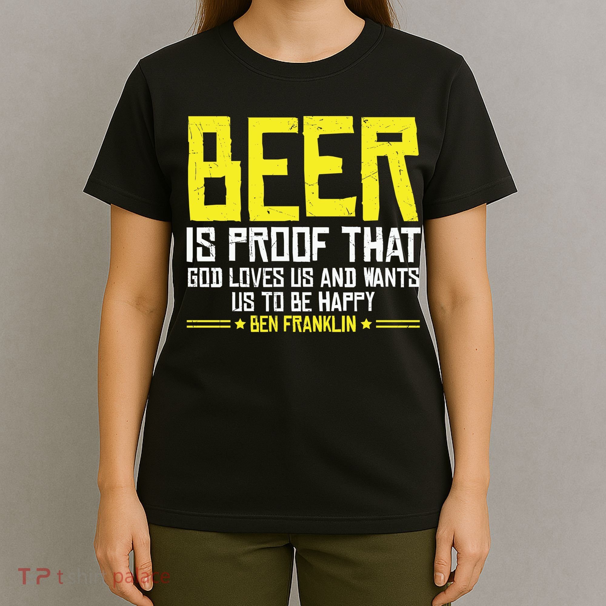 Beer Is Proof That God Drinking Team Beer Gift T-Shirt