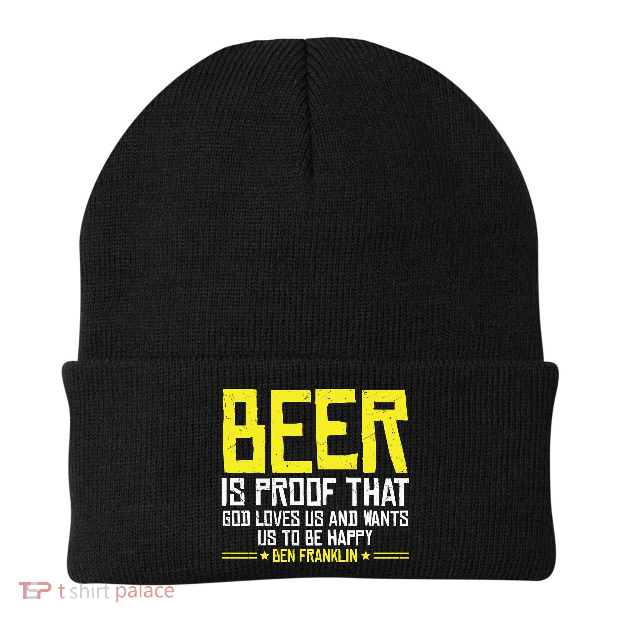 Beer Is Proof That God Drinking Team Beer Gift Beanie