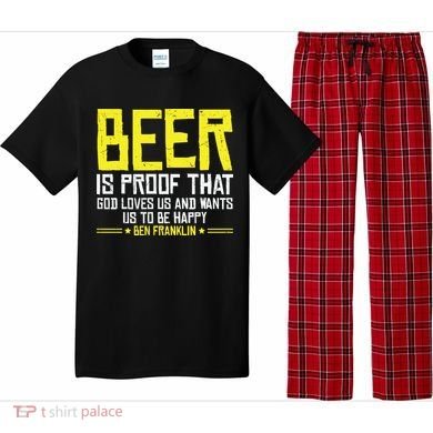 Beer Is Proof That God Drinking Team Beer Gift Pajama Set