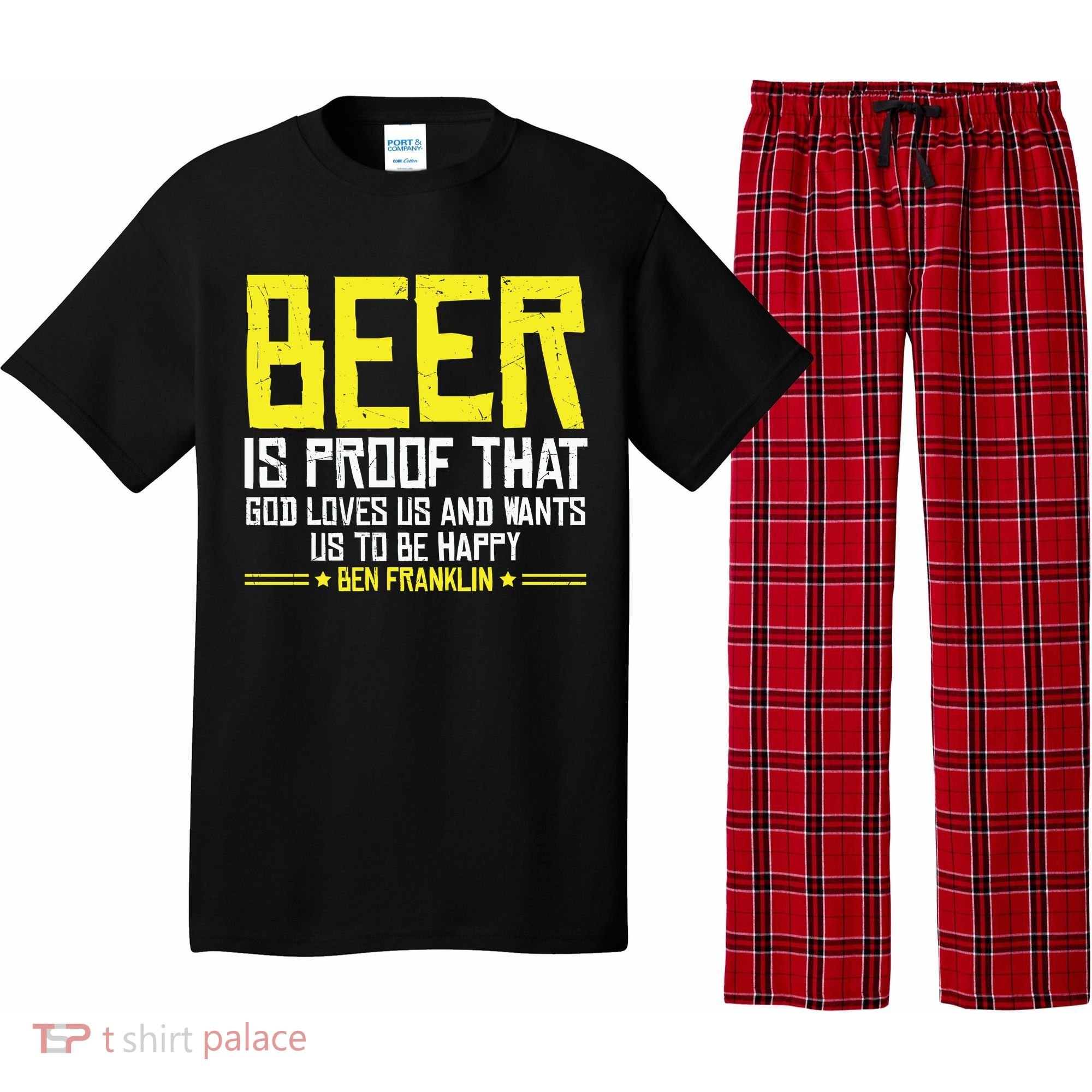 Beer Is Proof That God Drinking Team Beer Gift Pajama Set