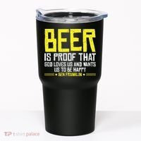 Beer Is Proof That God Drinking Team Beer Gift Tumbler thumb 0
