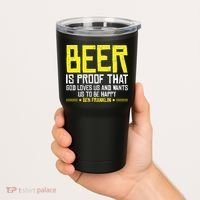 Beer Is Proof That God Drinking Team Beer Gift Tumbler thumb 2