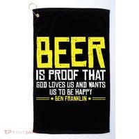Beer Is Proof That God Drinking Team Beer Gift Golf Towel thumb 0