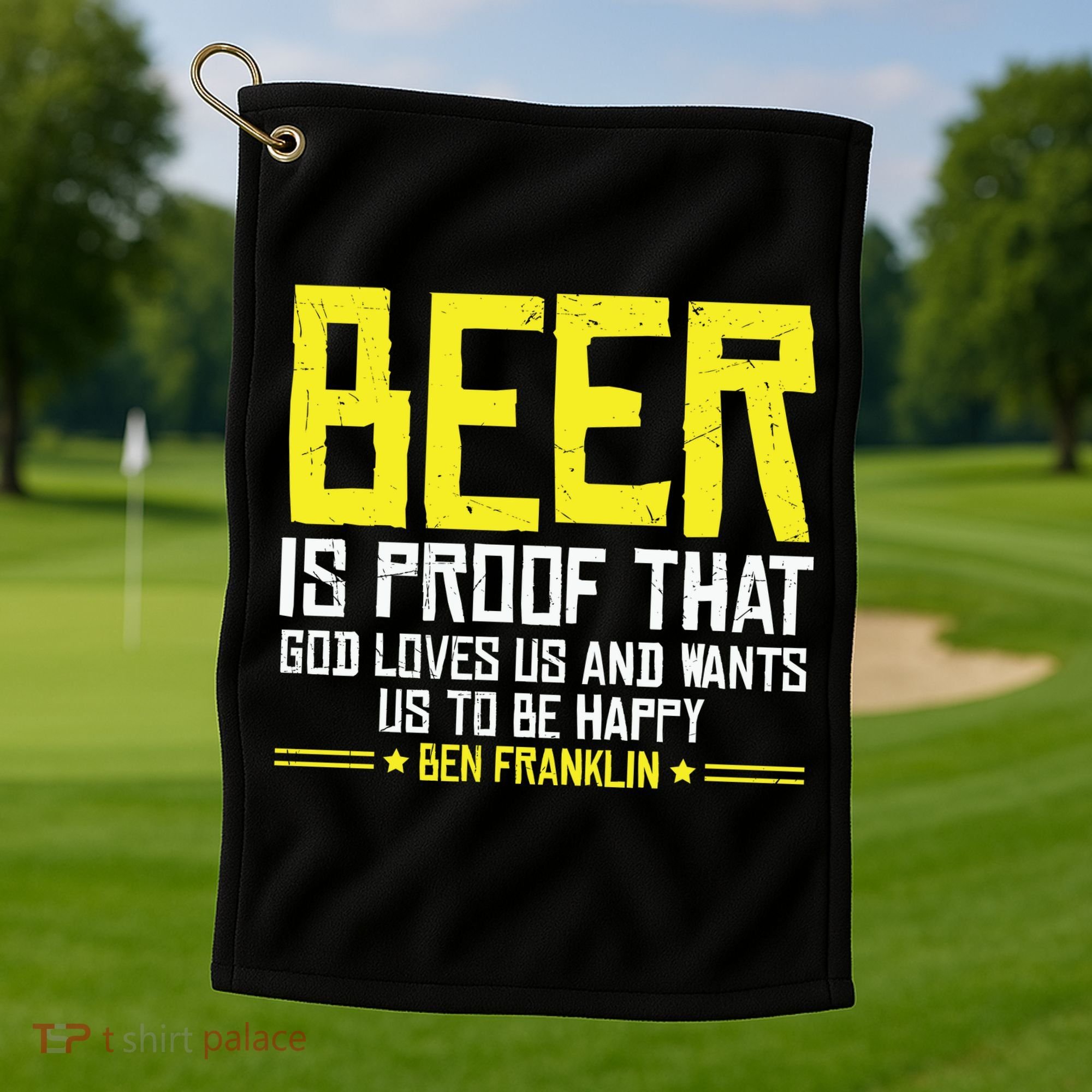 Beer Is Proof That God Drinking Team Beer Gift Golf Towel
