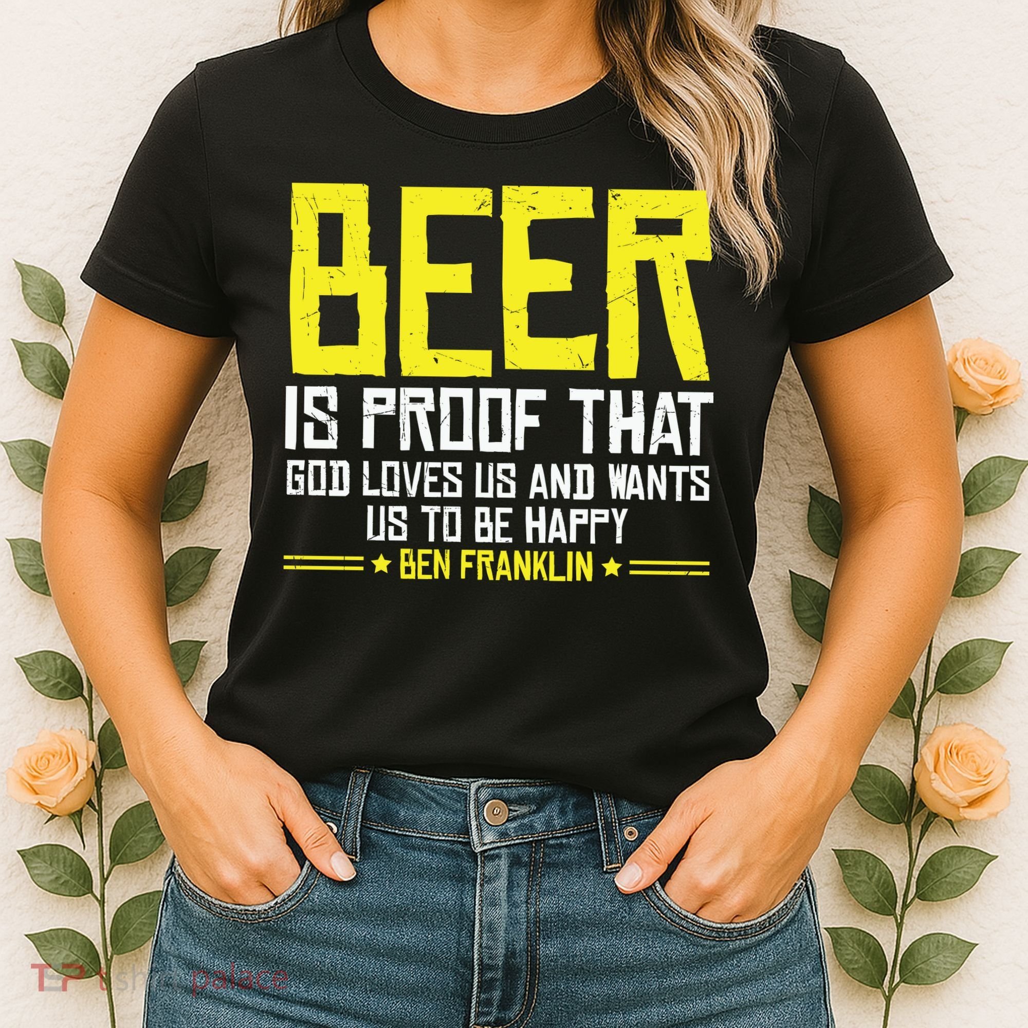 Beer Is Proof That God Drinking Team Beer Gift Women's T-Shirt