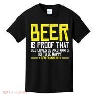 Beer Is Proof That God Drinking Team Beer Gift Kids T-Shirt thumb 0