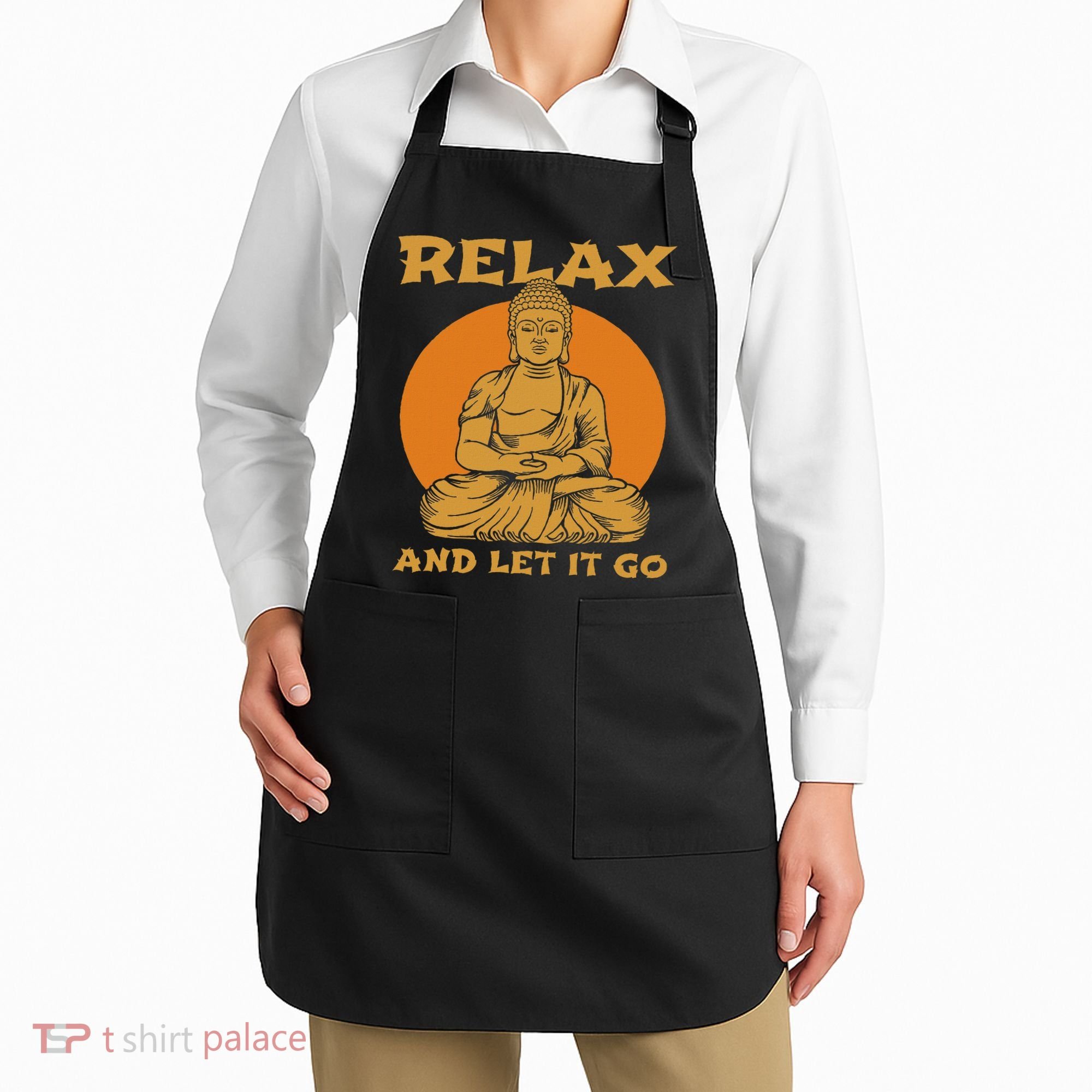 Buddha Inner Peace Relax Let It Go Buddhist Wellness Gift Apron