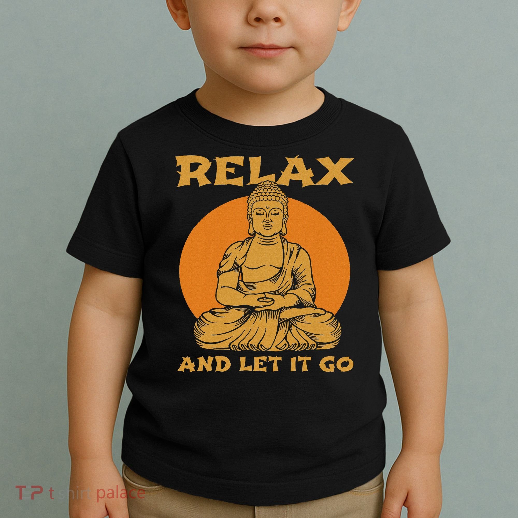 Buddha Inner Peace Relax Let It Go Buddhist Wellness Gift Toddler T-Shirt