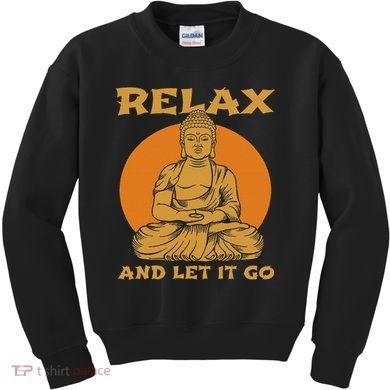 Buddha Inner Peace Relax Let It Go Buddhist Wellness Gift Kids Sweatshirt