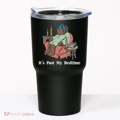 Bear Its Past My Bedtime Tumbler