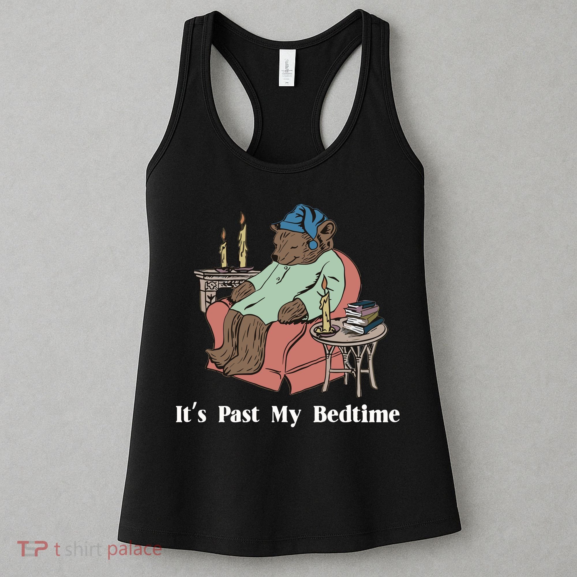Bear Its Past My Bedtime Women's Tank Top