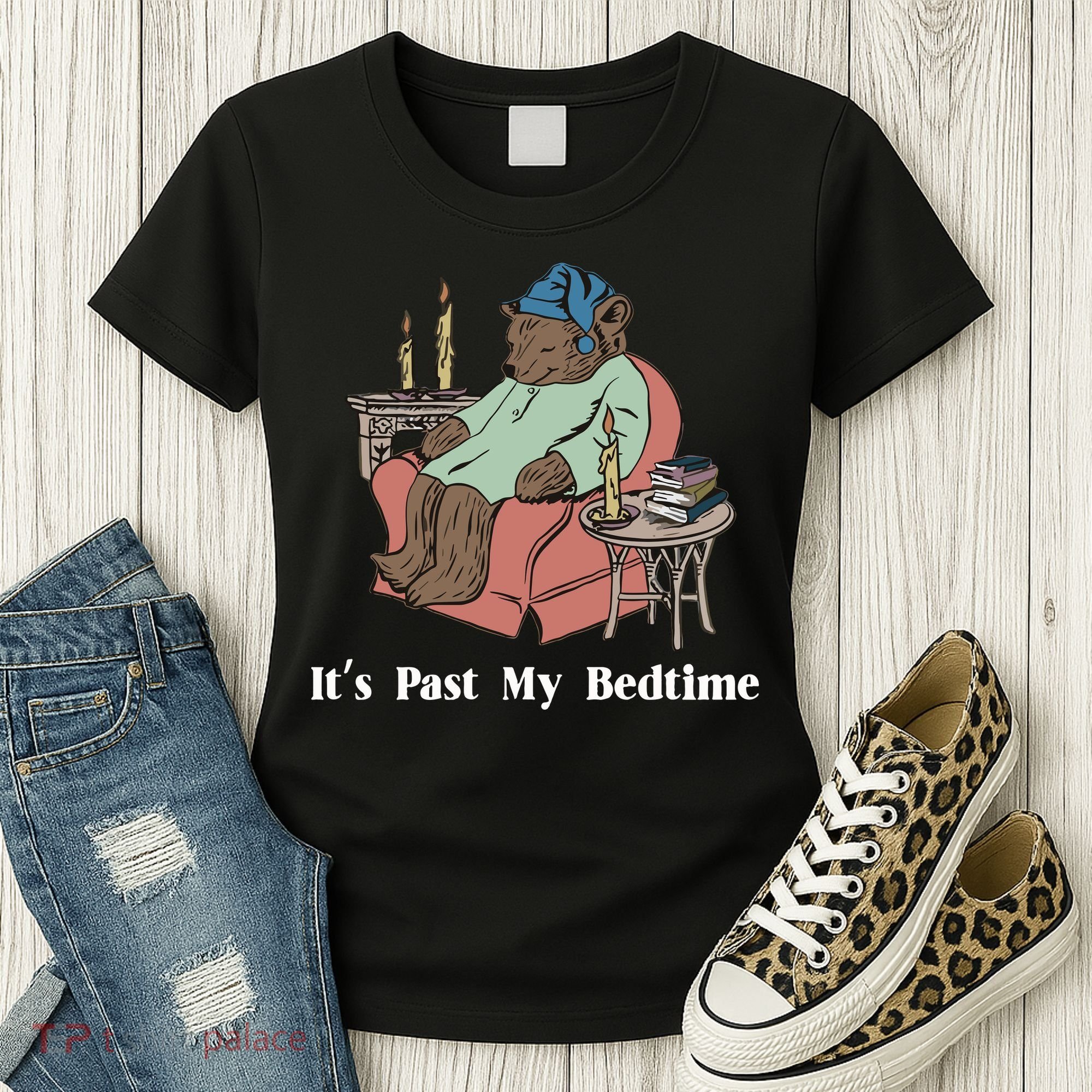 Bear Its Past My Bedtime Women's T-Shirt