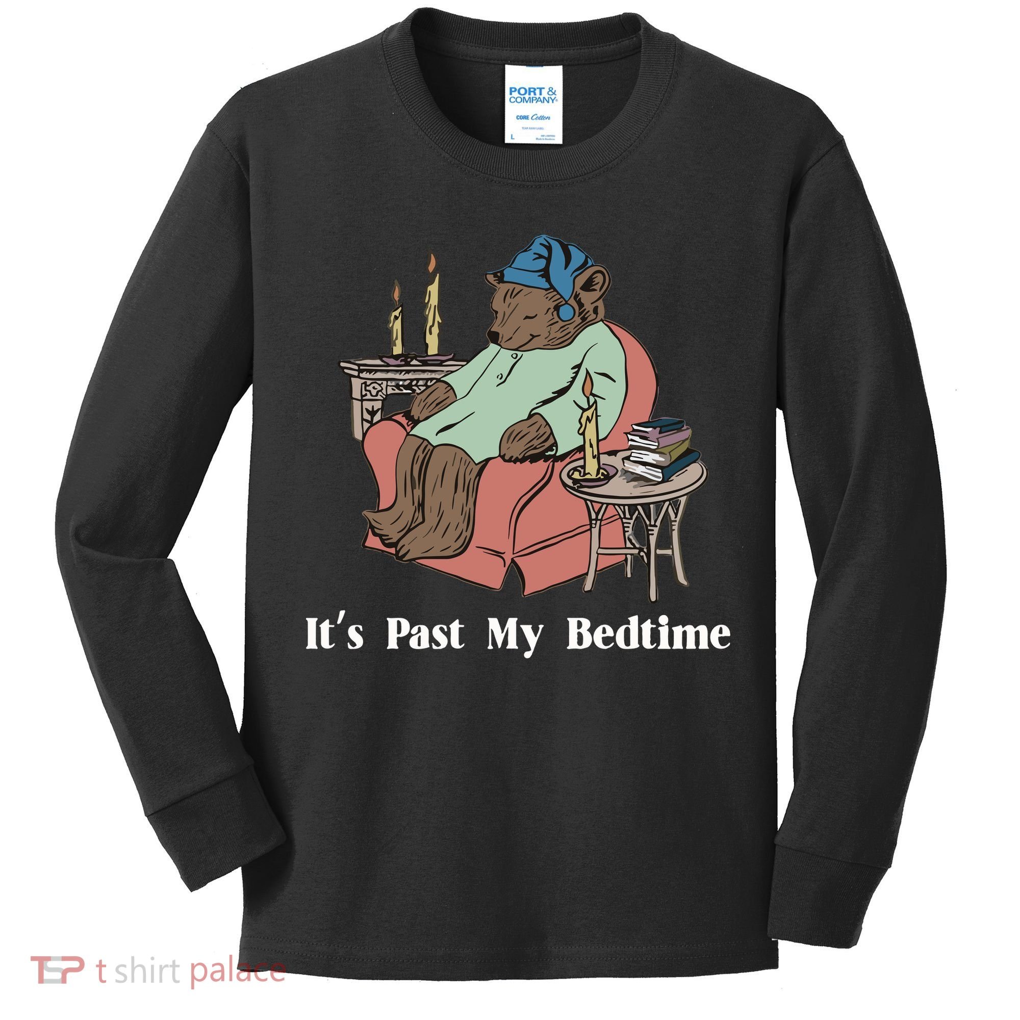 Bear Its Past My Bedtime Kids Long Sleeve Shirt