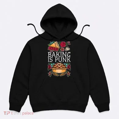 Baking Is Punk Hoodie