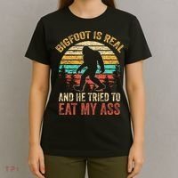 Bigfoot Is Real And He Tried To Eat My Ass T-Shirt thumb 4