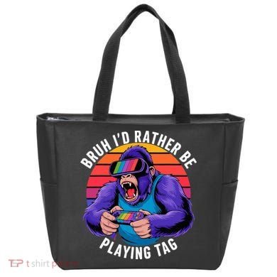 Bruh ID Rather Be Playing Tag Monkey Video Game Gorilla Tote Bag