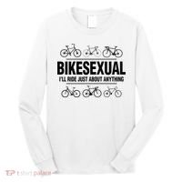 BikeSexual Ill Ride Anything Funny Biker Bicycling Gift Long Sleeve Shirt thumb 0