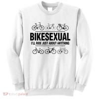 BikeSexual Ill Ride Anything Funny Biker Bicycling Gift Sweatshirt thumb 0