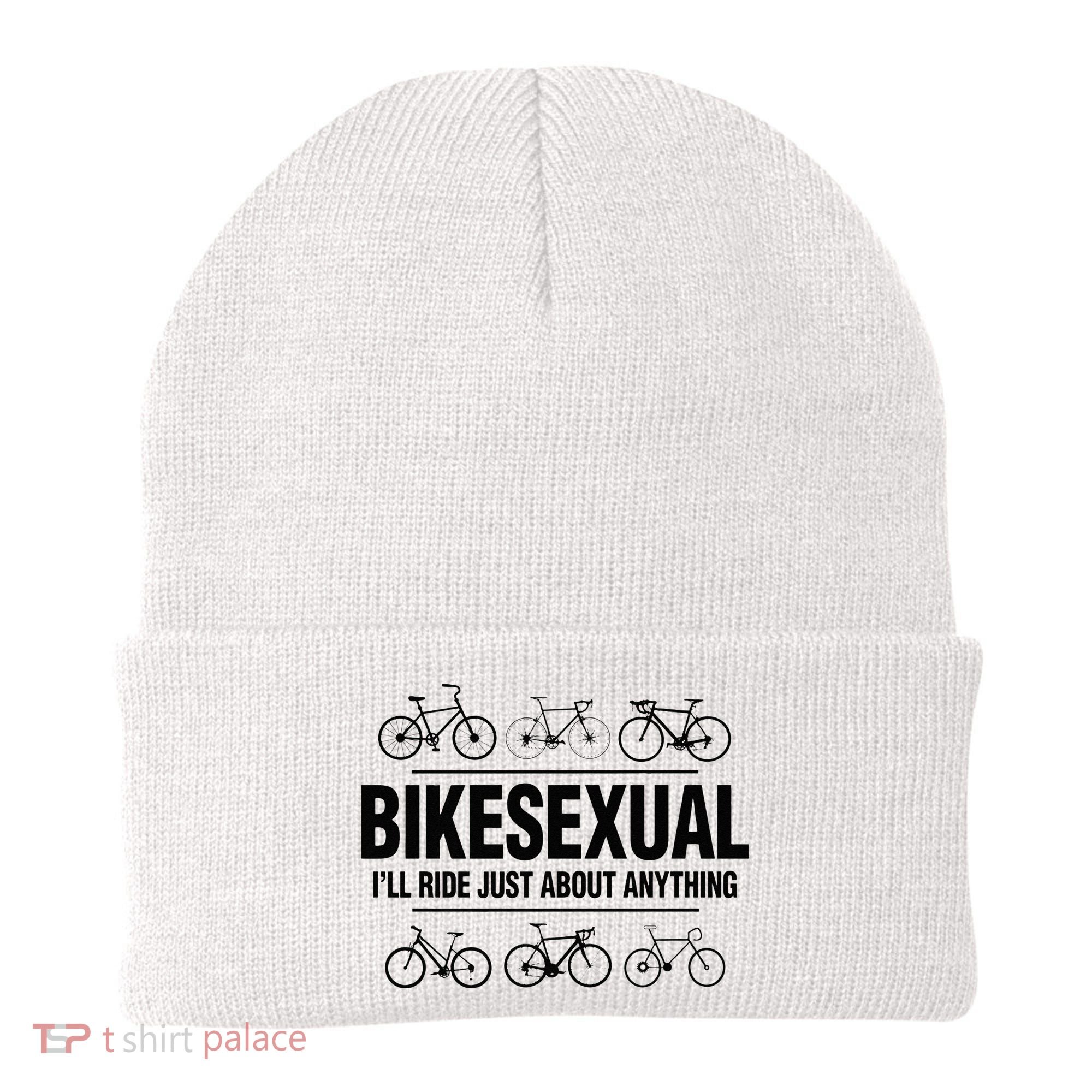 BikeSexual Ill Ride Anything Funny Biker Bicycling Gift Beanie