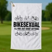 BikeSexual Ill Ride Anything Funny Biker Bicycling Gift Golf Towel thumb 1