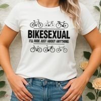 BikeSexual Ill Ride Anything Funny Biker Bicycling Gift Women's T-Shirt thumb 2