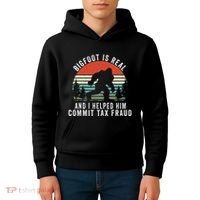 Bigfoot Is Real And I Helped Him Commit Tax Fraud Kids Hoodie thumb 4