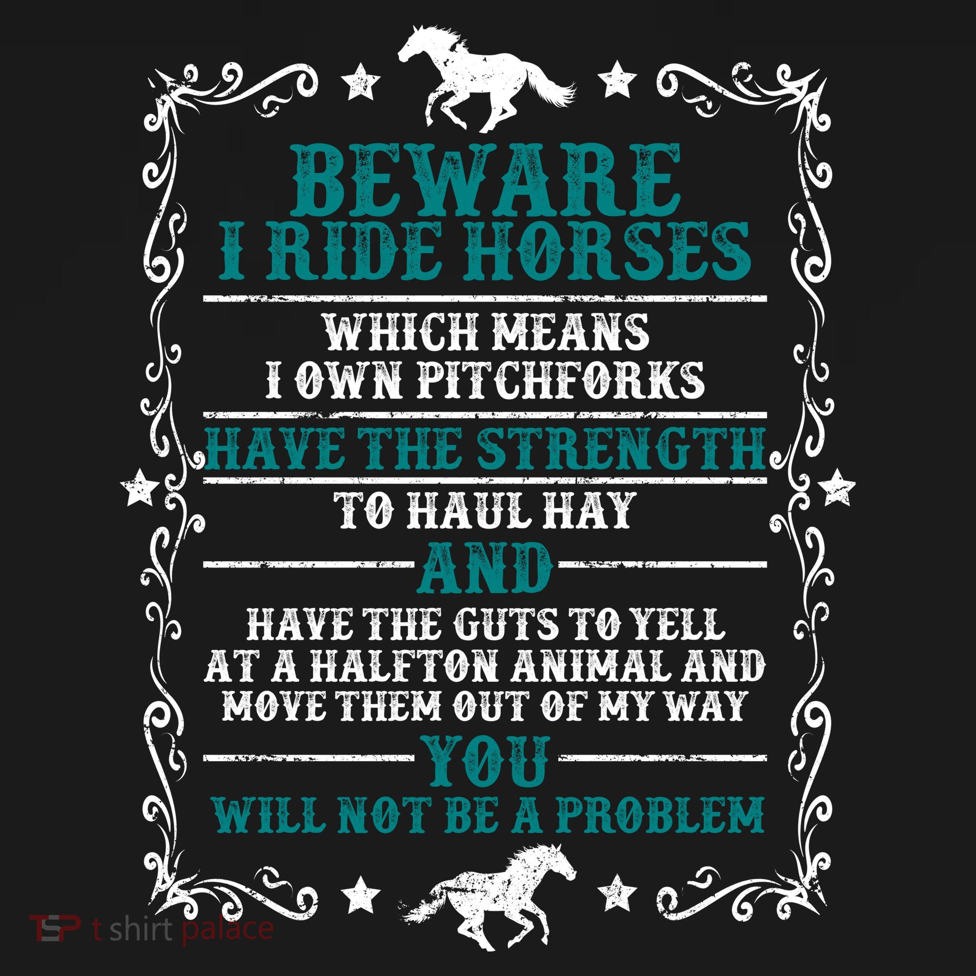 Beware I Ride Horses You Will Not Be A Problem Horse Lover Toddler Hoodie