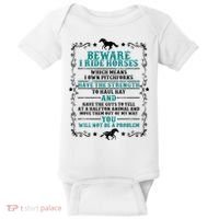 Beware I Ride Horses You Will Not Be A Problem Horse Lover Baby Bodysuit thumb 0