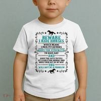 Beware I Ride Horses You Will Not Be A Problem Horse Lover Toddler T-Shirt thumb 2