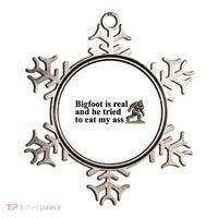 Bigfoot Is Real And He Tried To Eat My Ass Meme Ornament thumb 0