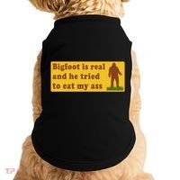 Bigfoot Is Real And He Tried To Eat My Ass Meme Doggie Tank thumb 0