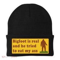 Bigfoot Is Real And He Tried To Eat My Ass Meme Beanie thumb 0